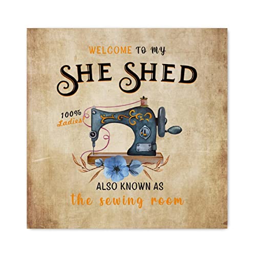 Panneau de couture Welcome to My She Shed déco vintage salon 40 cm