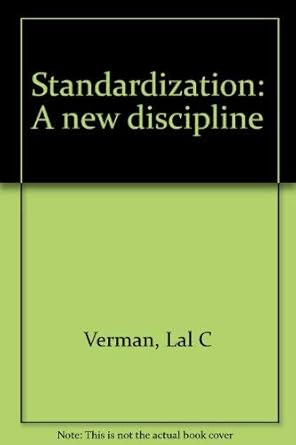 Standardization, a new discipline, : Amazon.in: Books