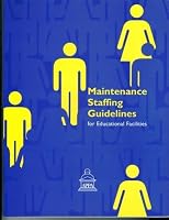 Maintenance Staffing Guidelines for Educational Facilities 1890956236 Book Cover