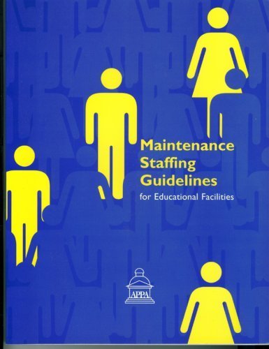Maintenance Staffing Guidelines for Educational... 1890956236 Book Cover