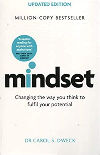 Dr Carol Dweck Mindset Updated Edition Changing The Way You think To Fulfil Your Potential Paperback