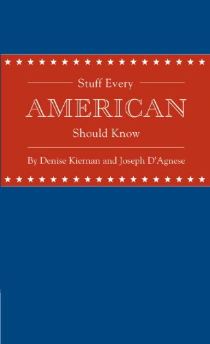 Stuff Every American Should Know (Stuff You Should Know Book 10)