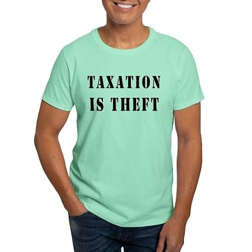 CafePress Taxation Is Thef T Shirt Men's Traditional Fit Casual T-Shirt