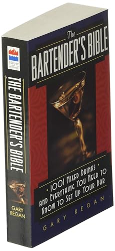 The Bartender's Bible - 1001 Mixed Drinks and E... B008M464B0 Book Cover