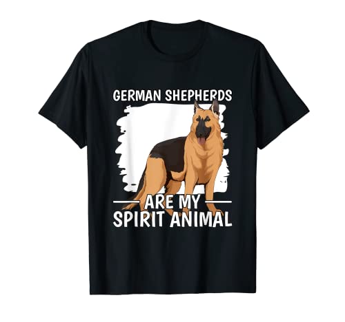German Shepherds Are My Spirit Animal Perro Pastor alemán Camiseta