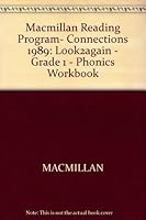 Macmillan Reading Program- Connections 1989: Look2again - Grade 1 - Phonics Workbook 0021666903 Book Cover
