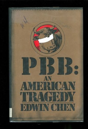 PBB: An American Tragedy 0136546080 Book Cover