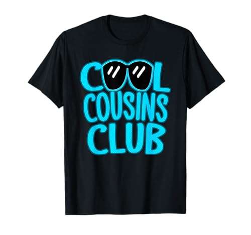 Cool Cousins Club Matching Cousin Crew Funny Girls Boys Kids T-Shirt