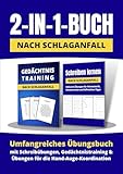 2-in-1-Buch nach Schlaganfall: Umfangreiches Ubungsbuch mit Schreibübungen, Gedächtnistraining: und Ubungen für die Hand-Auge-Koordination
