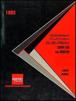 1993 GMC Sierra, Yukon and Suburban Truck Repair Shop Manual 1500 2500 3500: GMC: Amazon.com: Books