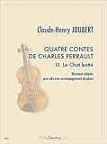 Alto Claude-Henry Joubert-Quatre contes de Charels Perrault 3. Le Chat botté-BOOK+PART