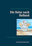  Die Reise nach Holland: Therapeutische Geschichten für Kinder