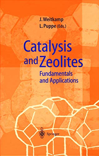 Preisvergleich Produktbild Catalysis and Zeolites: Fundamentals and Applications
