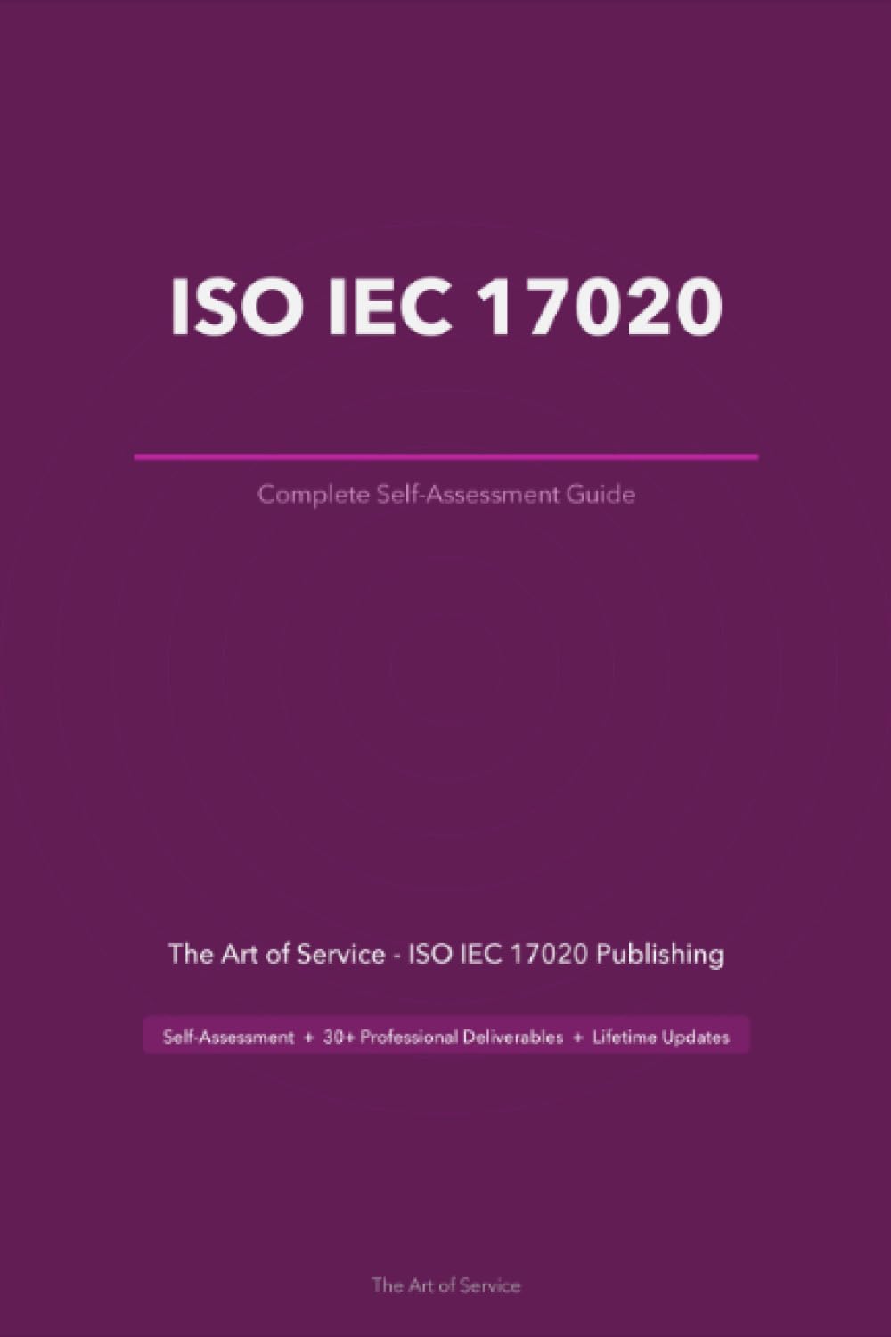ISO IEC 17020 A Complete Guide