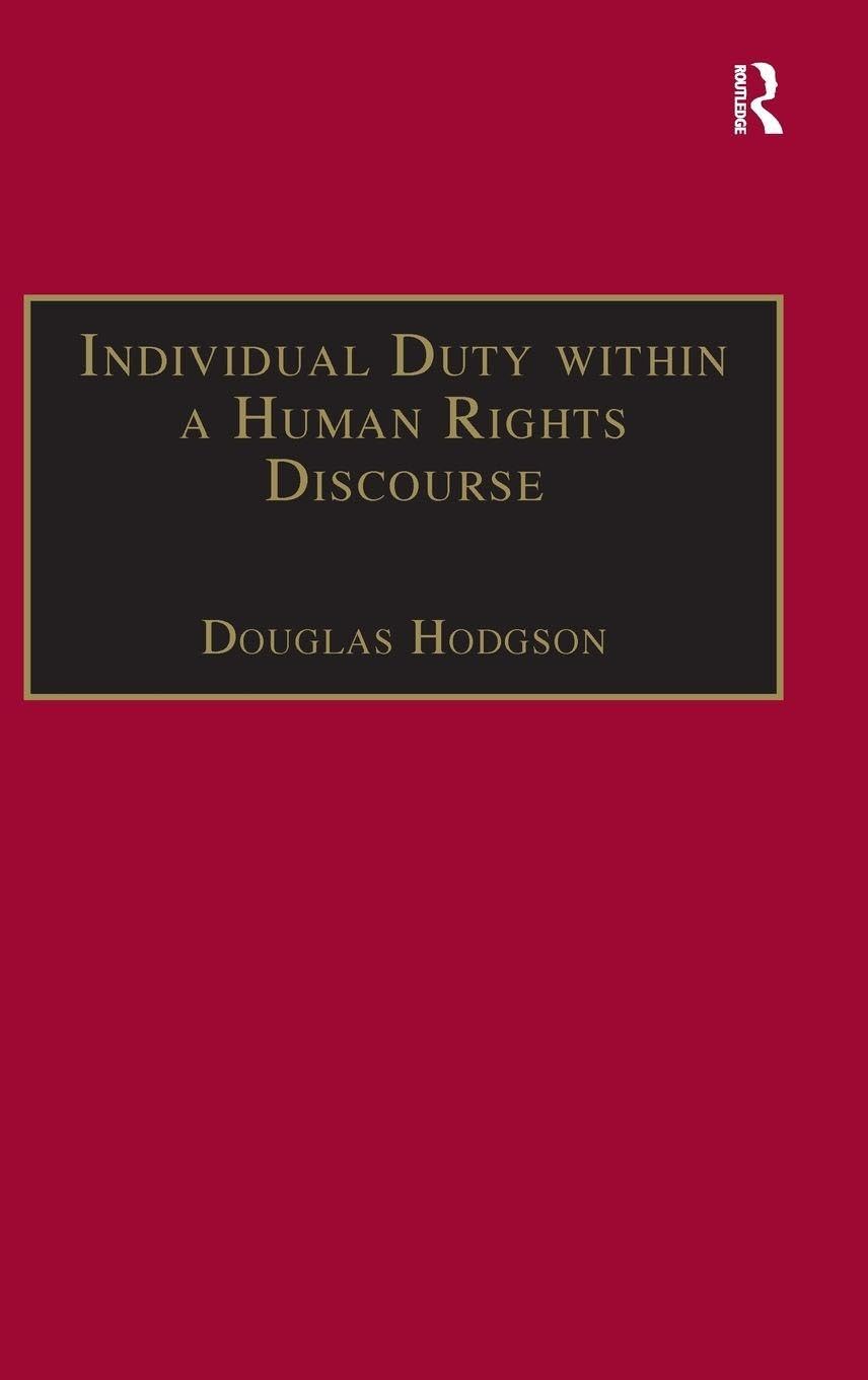 Buy Individual Duty Within a Human Rights Discourse (Applied Legal Philosophy) — BookShops.in