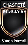  Chasteté judiciaire (Gynarchie)