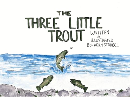 The Three Little Trout