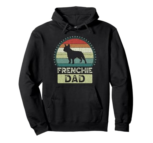 Frenchie Dad, Father's Day, French Bulldog Dad Sudadera con Capucha