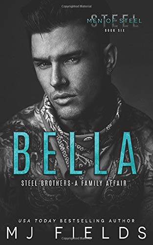Bella: Tag, you're it (Men of Steel) 1079953035 Book Cover