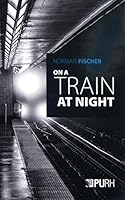 On a Train at Night B07C5K53PM Book Cover