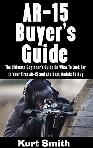 AR-15 Buyer's Guide (English Edition)