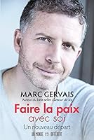 Faire la paix avec soi: Un nouveau départ 2892258677 Book Cover