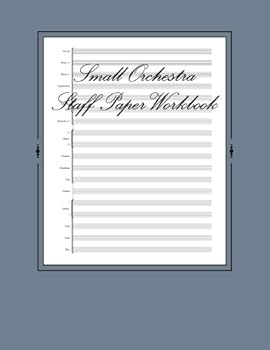 Paperback Small Orchestra Staff Paper Workbook: 200 Sheets Book