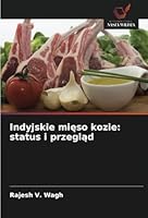 Indyjskie mieso kozie: status i przeglad (Polish Edition) 6208675995 Book Cover