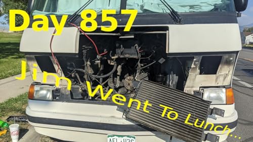 Day 857. September 09, 2021. Jim Went to Lunch...