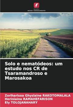 Paperback Solo e nematódeos: um estudo nos CR de Tsaramandroso e Marosakoa [Portuguese] Book
