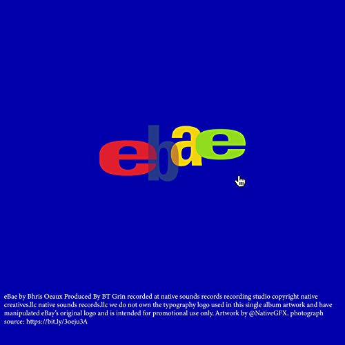  eBae (Bae From The Internet) [Explicit]
