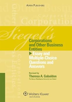 Siegel's Corporations: Essay and Multiple-Choice Questions and Answers (Siegel's)