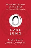 Carl Jung: Wounded Healer of the Soul