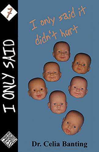 I Only Said It Didn't Hurt