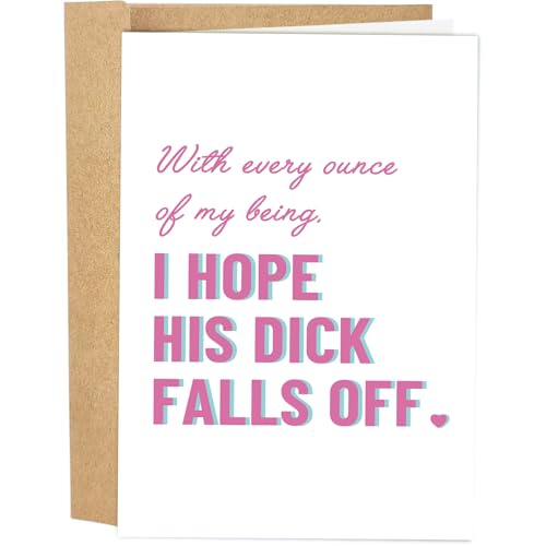 Naixiwen Rude Divorce Congrats Card for Her Funny Divorce Gift for Women Best Friend Breakup Card With Every Ounce Of My Being I Hope His Dick Falls Off