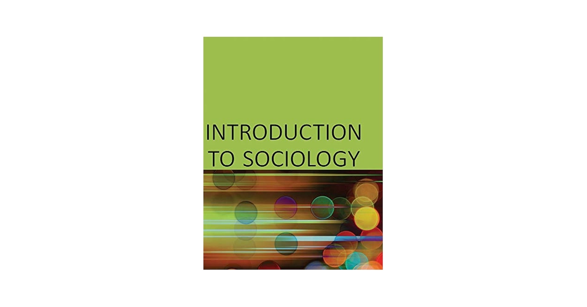 Introduction to Sociology 2e by OpenStax (paperback version
