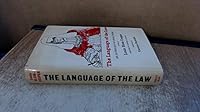 The Language of the Law: an Anthology of Legal Prose 0370003292 Book Cover
