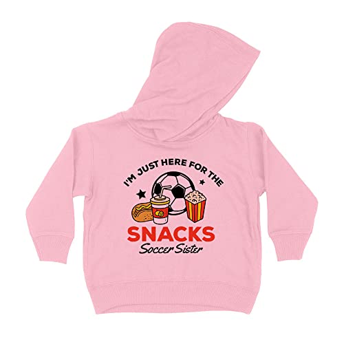 Soccer Sister Here for The Snacks Kids Hoodie Sweatshirt Toddler