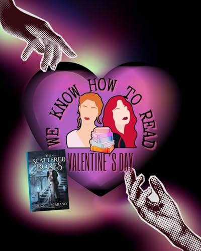 We Know How to Read: Valentine's Day Book Review : The Scattered Bones