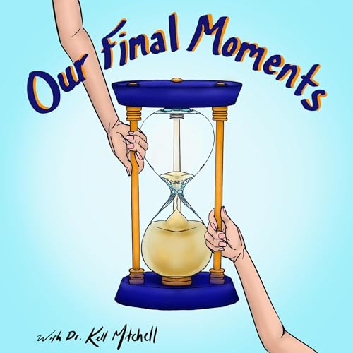 An Intro to Our Final Moments