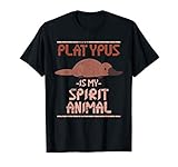 Platypus Is My Spirit Animal Platypus T-Shirt