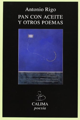 PAN CON ACEITE Y OTROS POEMAS
