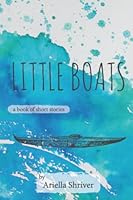 Little Boats 1520670028 Book Cover