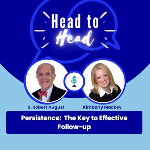 Persistence- The Key to Effective Follow-Up