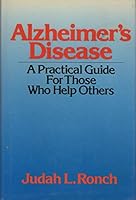Alzheimer's disease: A practical guide for those who help others (The Continuum counseling series) 0826405002 Book Cover