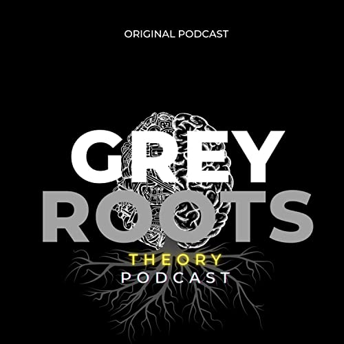 The Grey Roots Theory Podcast cover art
