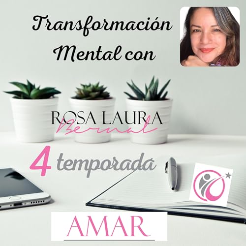 『Transformación Mental con Rosa Laura Bernal』のカバーアート