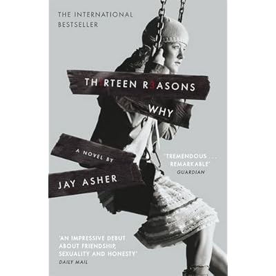 Thirteen Reasons Why by Asher, Jay (August 6, 2009) Paperback