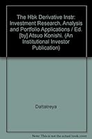The Handbook of Derivative Instruments: Investment Research, Analysis and Portfolio Applications 1557381542 Book Cover