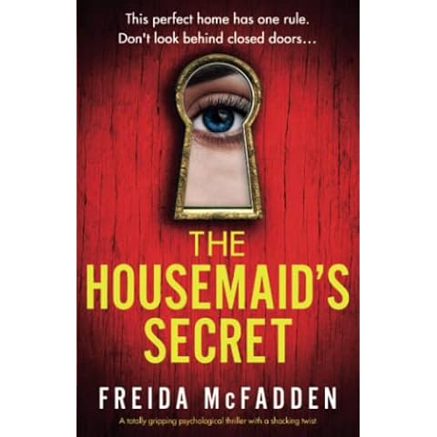 The Housemaid's Secret: A totally gripping psychological thriller Cover